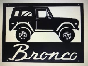 Ford Bronco sign, metal Bronco sign