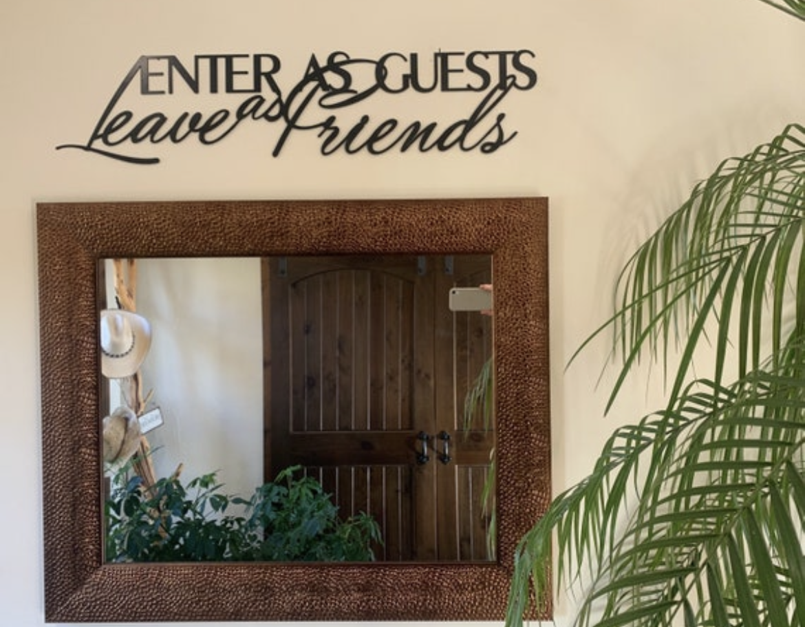 Metal " ENTER As GUESTS Leave As FRIENDS" wall words