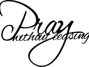 PRAY WITHOUT CEASING metal wall words