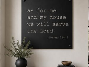 Metal As For Me and My House We will Serve the Lord wall art square metal wall sign Bible Verse