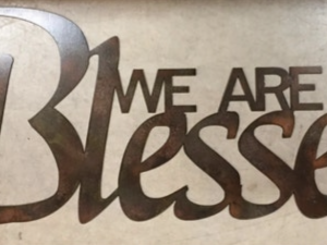 WE ARE So BLESSED" metal wall hanging